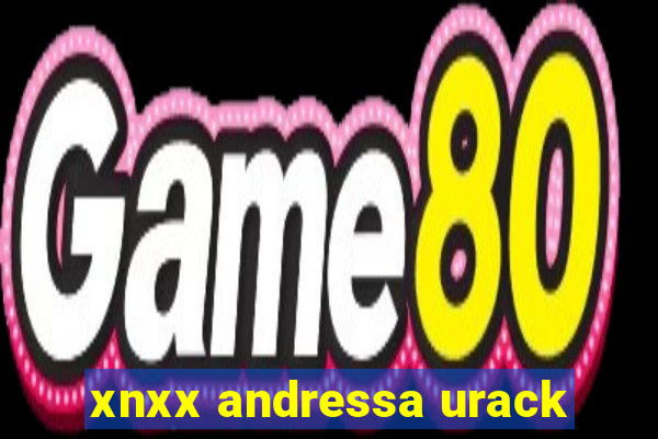 xnxx andressa urack